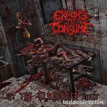 CDs de m&uacute;sica: Exhume to Consume &lrm;-- Let the Slaughter Begin - MINI CD--DEATH METAL BRUTAL