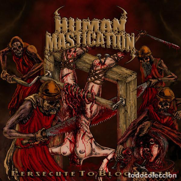 CDs de m&uacute;sica: Human Mastication -- Persecute To Bloodbath -MINI CD-DEATH METAL BRUTAL