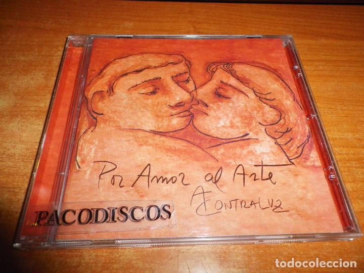 CD di Musica: A CONTRALUZ Por amor al arte CD ALBUM DEL A&Ntilde;O 2004 CONTIENE 12 TEMAS MUY RARO