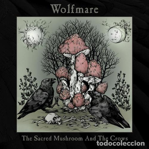 CDs de m&uacute;sica: Wolfmare &lrm;- The Sacred Mushroom And The Crows -FOLK METAL