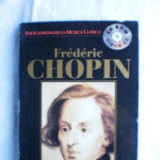CDs de Música: ENCICLOPEDIA DE LA MUSICA CLASICA Nº9. FREDERIC CHOPIN. Lote 107710811