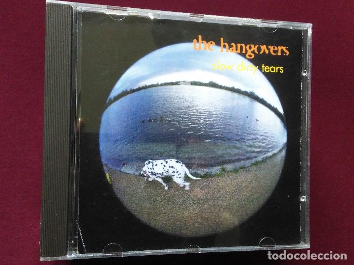 Music CDs: The Hangovers-Slow Dirty Tears (cd) ex componente de The Raincoats