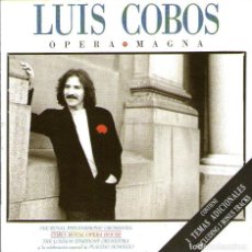 CDs de Música: LUIS COBOS - OPERAMAGNA - CON LA ROYAL PHILHARMONIC ORCHESTRA - CD 12 TRACKS - EPIC / CBS 1989