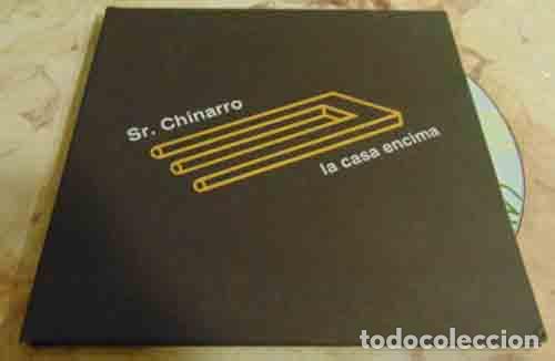 CDs de m&uacute;sica: Sr. Chinarro &lrm;&ndash; La Casa Encima - CD EP 4 TEMAS - Foto 1