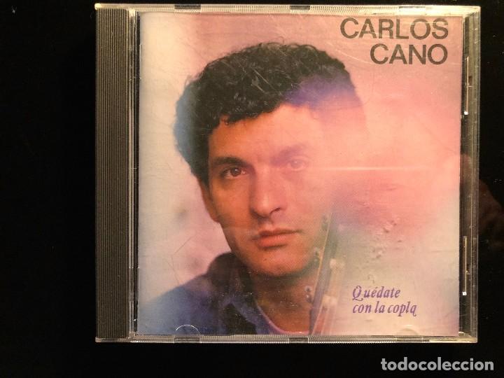 CDs de m&uacute;sica: CARLOS CANO QUEDATE CON LA COPLA - Foto 1