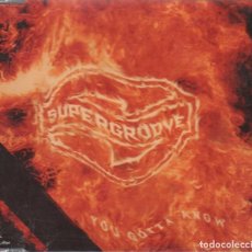 CDs de Música: SUPERGROOVE - YOU GOTTA KNOW - CD SINGLE DE 1993 RF-429, BUEN ESTADO. Lote 111203599