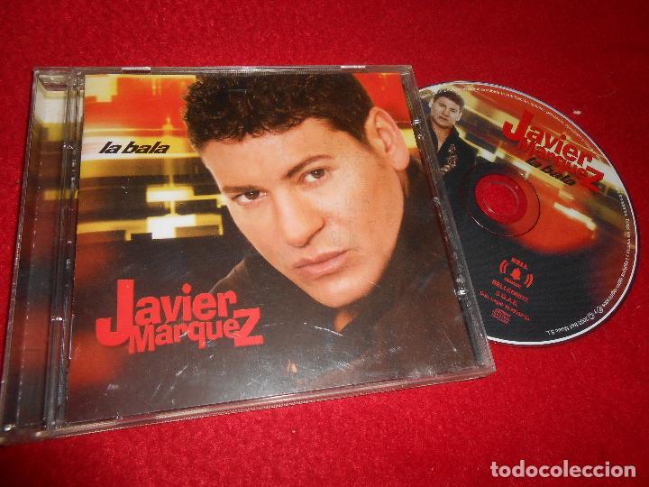 CDs de m&uacute;sica: JAVIER MARQUEZ LA BALA CD 2003 - Foto 1