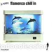 CDs de m&uacute;sica: Various - Flamenco Chill In (2xCD) - Foto 1