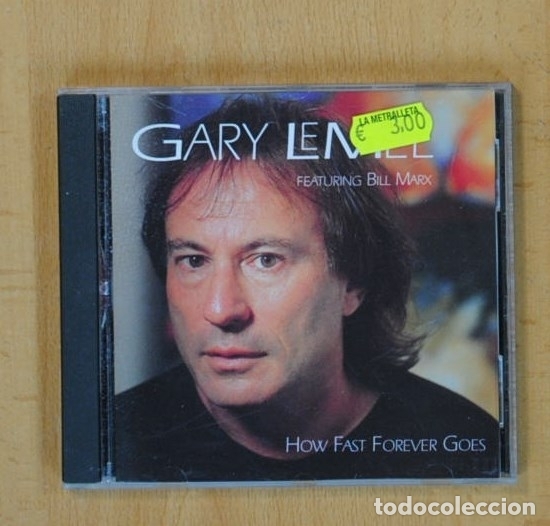CDs de m&uacute;sica: GARY LEMEL FEATURING BILL MARX - HOW FAST FOREVER GOES - CD - Foto 1