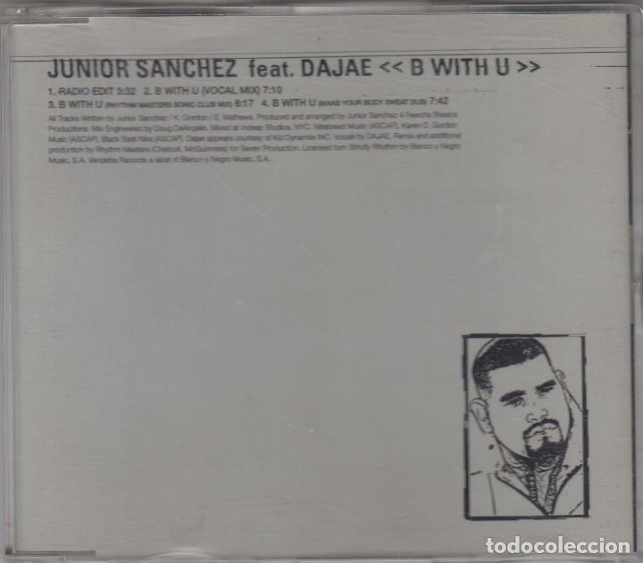 CDs de m&uacute;sica: J&uacute;nior S&aacute;nchez cd maxi Feat. Dajae B with U 1999 4 tracks - Foto 1