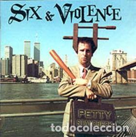 CD de M&uacute;sica: The Six & Violence - Petty Staycheck - CD