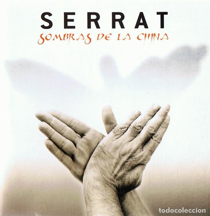 CDs de m&uacute;sica: SERRAT &uml;SOMBRAS DE LA CHINA&uml; (CD) - Foto 1
