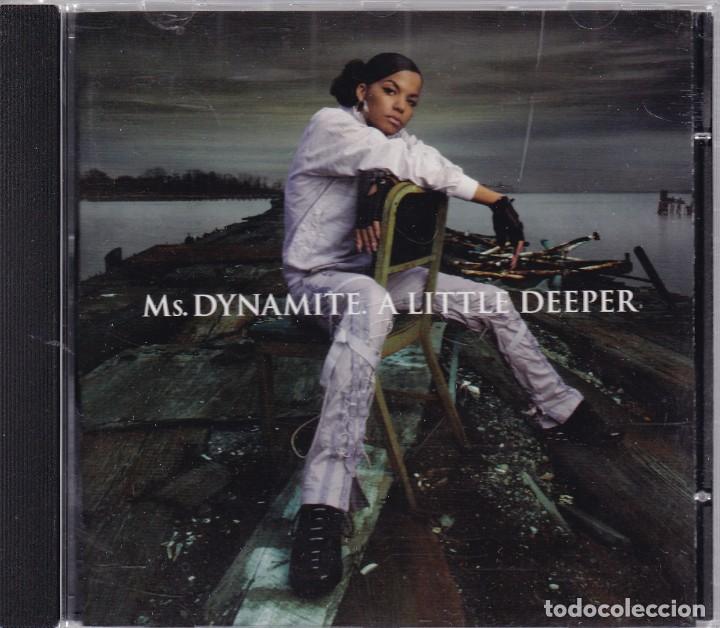 CDs de m&uacute;sica: Ms. DYNAMITE. A LITTLE DEEPER - CD 589 993-2 / 2002 - 15 TRACKS - Foto 1