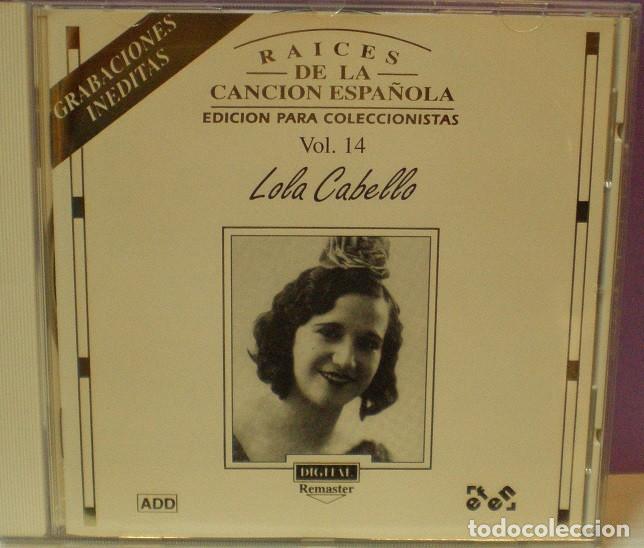 Musik-CDs: Lola Cabello - Ra&iacute;ces De La Canci&oacute;n Espa&ntilde;ola Vol. 14 - CD