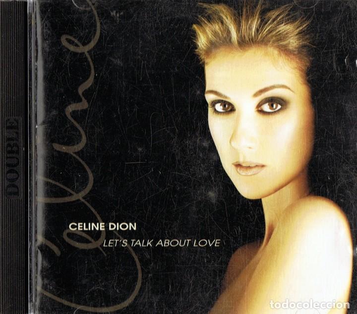 CDs de m&uacute;sica: CELINE DION &uml;LET&acute;S TACK ABOUT LOVE&uml; ( 2 CD) - Foto 1