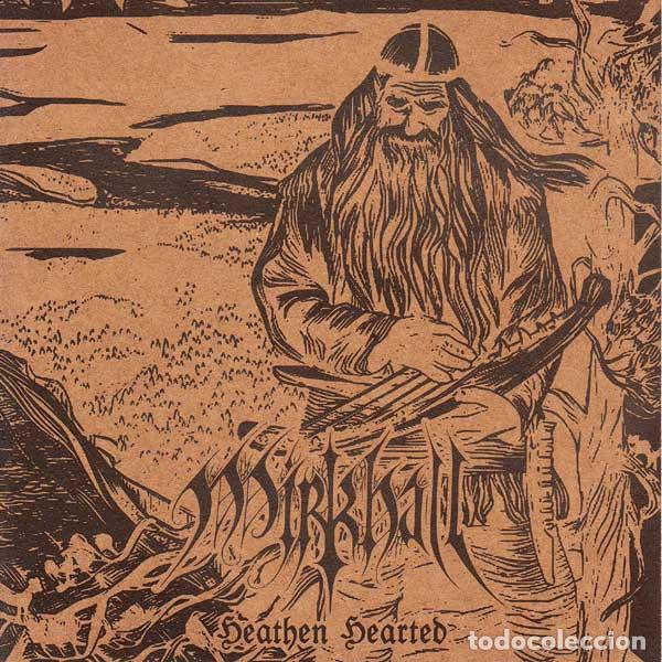 CDs de M&uacute;sica: Mirkhall - Heathen Hearted -black metal