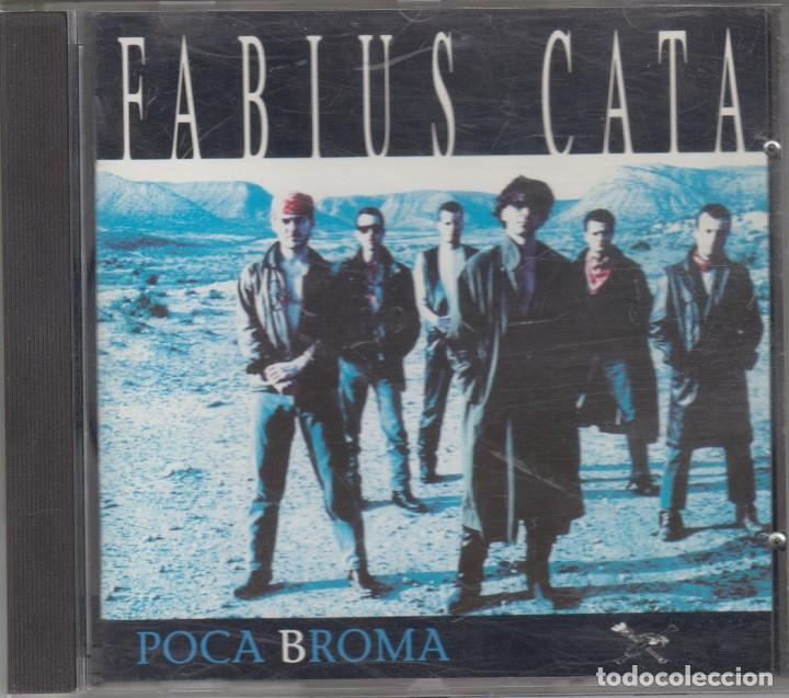 CDs de m&uacute;sica: Fabius Cata cd Poca broma 1992 - Foto 1