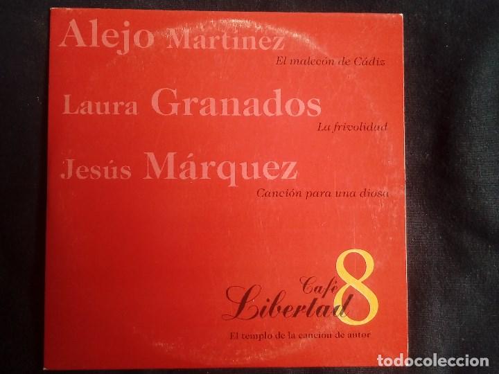 Musik-CDs: Alejo Mart&iacute;nez, Laura Granados, Jes&uacute;s M&aacute;rquez. Caf&eacute; Libertad 8, Cd single promo LB8SG2005. 3 tracks