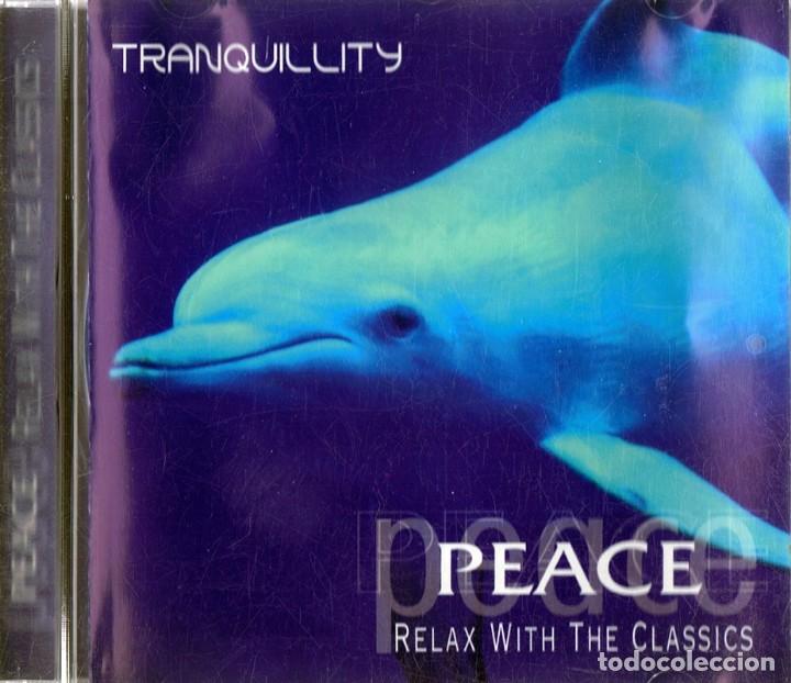 CDs de m&uacute;sica: PEACE RELAX WITH THE CLASSICS TRANQUILLITY  (CD) - Foto 1