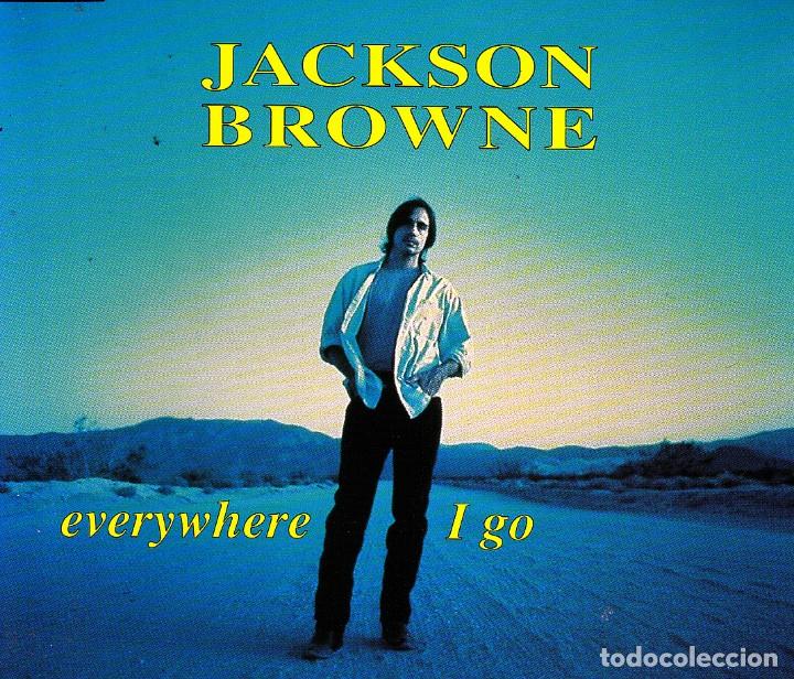 CDs de m&uacute;sica: JACKSON BROWNE - EVERYWHERE I GO CD SINGLE 3 TEMAS 1994 - Foto 1