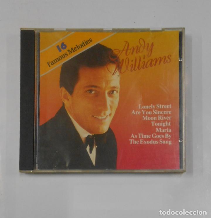 CDs de m&uacute;sica: ANDY WILLIAMS 16 FAMOUS MELODIES. CD. TDKCD7 - Foto 1