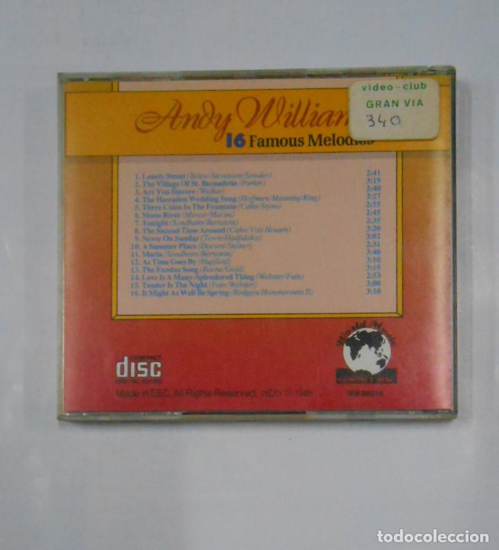 CDs de m&uacute;sica: ANDY WILLIAMS 16 FAMOUS MELODIES. CD. TDKCD7 - Foto 3