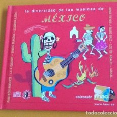 CDs de Música: LA DIVERSIDAD DE LAS MÚSICAS DE MÉXICO . COLECCIÓN FNAC. Lote 121518559