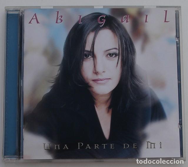 CDs de m&uacute;sica: ABIGAIL - UNA PARTE DE MI (CD) 2000 - 12 TEMAS - Foto 1