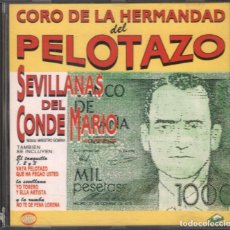 CDs de Música: CORO DE LA HERMANDAD DEL PELOTAZO / SEVILLANAS CD RF-863. Lote 124740567