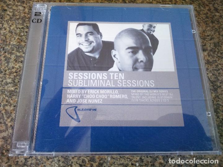 CDs de m&uacute;sica: DOBLE CD -- SESSIONS TEN - SUBLIMINAL SESSIONS -- MIXED BY ERICK MORILLO -- - Foto 1