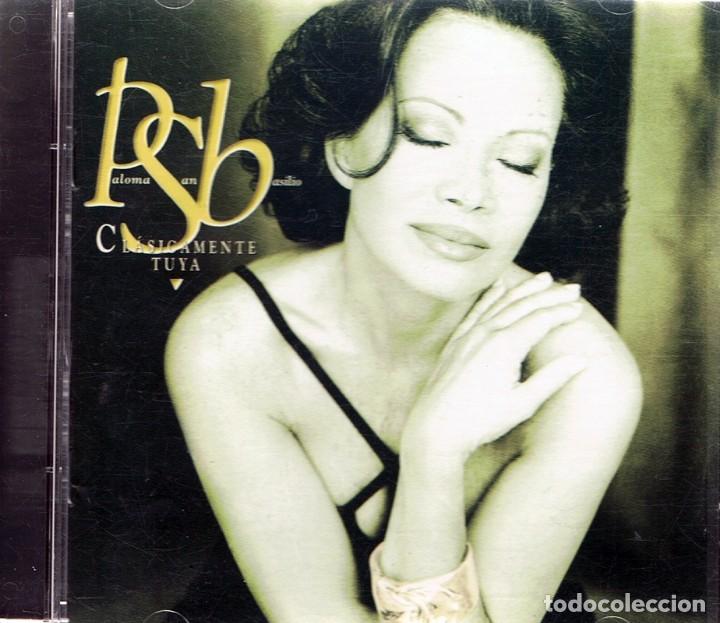 CDs de m&uacute;sica: PALOMA SAN BASILIO &uml;CL&Aacute;SICAMENTE TUYA&uml; - Foto 1