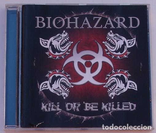 CDs de m&uacute;sica: BIOHAZARD - KILL OR BE KILLED (CD) 2003 - 10 TEMAS - GERMANY - Foto 1