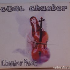 CDs de Música: COAL CHAMBER - CHAMBER MUSIC (CD) 1999 - 18 TEMAS - DIGIPACK