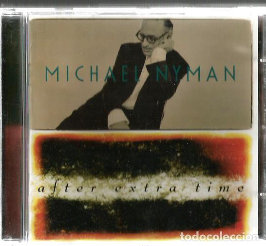 CD MICHAEL NYMAN : AFTER EXTRA TIME