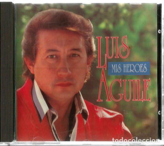 CDs de m&uacute;sica: CD LUIS AGUILE : MIS HEROES - Foto 1