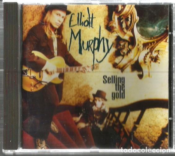 CDs de m&uacute;sica: CD ELLIOTT MURPHY : SELLING THE GOLD - Foto 1