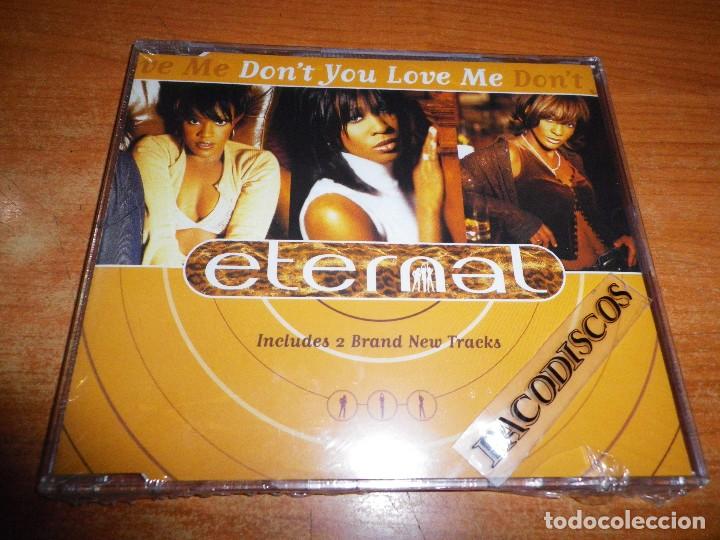 Musik-CDs: ETERNAL Don&acute;t you love me CD SINGLE PRECINTADO DEL A&Ntilde;O 1997 HOLANDA CONTIENE 4 TEMAS