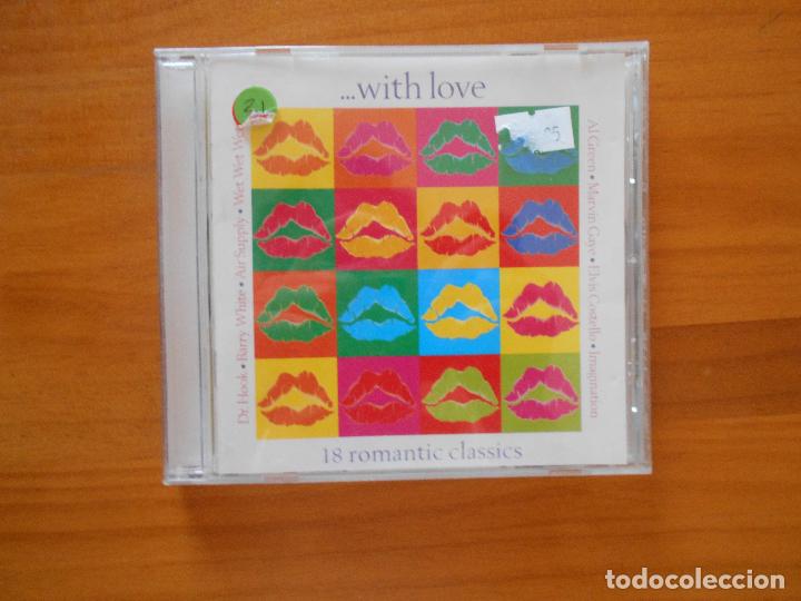 CDs de m&uacute;sica: CD ...WITH LOVE - 18 ROMANTIC CLASSICS (5F2) - Foto 1