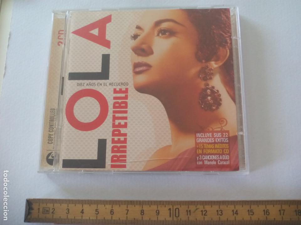 Music CDs: LOLA IRREPETIBLE. DIEZ A&Ntilde;OS EN EL RECUERDO. DOBLE CD. 2 CD 18 TEMAS