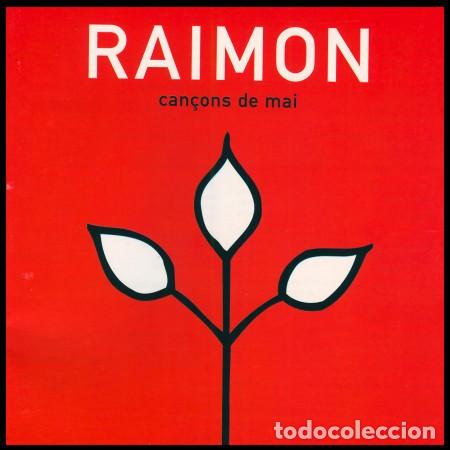 CDs de m&uacute;sica: RAIMON - Can&ccedil;ons de Mai (1997) CD - Foto 1
