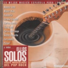 CDs de Música: ELLOS SOLOS. VOCES MASCULINAS DEL POP ROCK. LA MEJOR MUSICA ESPAÑOLA PARA LUNATICOS CD ,RF-1058