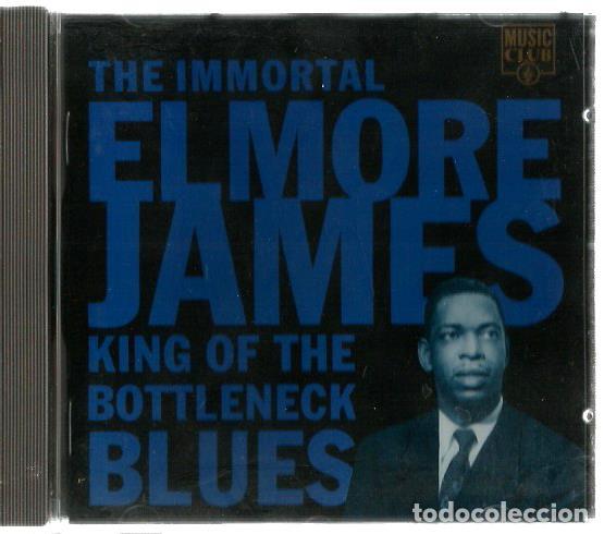 Musik-CDs: CD THE IMMORTAL ELMORE JAMES : KING OF THE BOTTLENECK BLUES