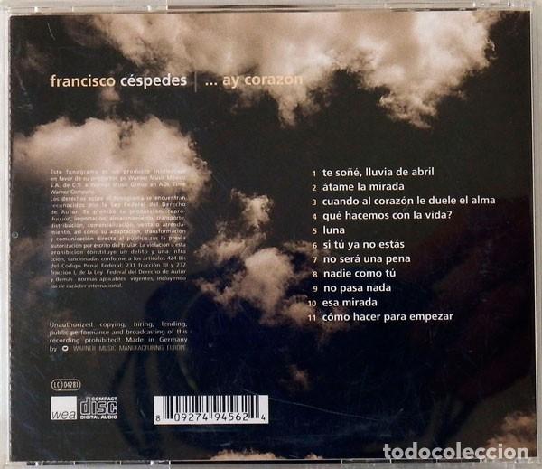 CDs de m&uacute;sica: Francisco C&eacute;spedes - Ay Coraz&oacute;n - CD - Foto 2