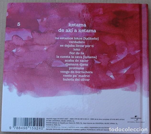 CDs de m&uacute;sica: KETAMA - DE AKI A KETAMA (CD) 2008 - 12 TEMAS - CD LIBRO EL PAIS - Foto 3