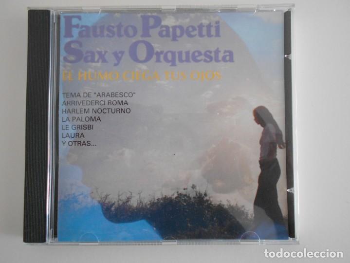 CDs de Música: FAUSTO PAPETTI. EL HUMO CIEGA TUS OJOS. COMPACTO CON 14 TEMAS. - Foto 1 - 132000362