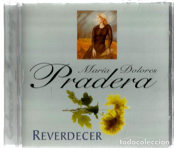CDs de m&uacute;sica: CD MARIA DOLORES PRADERA :  REVERDECER - Foto 1
