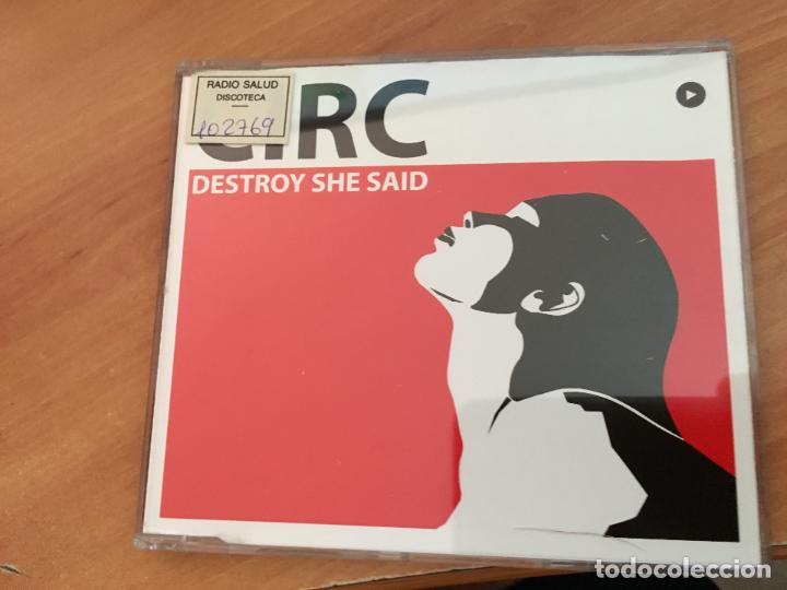 CDs de m&uacute;sica: CIRC (DESTROY SHE SAID) CD 5 TRACK (CDI18) - Foto 1