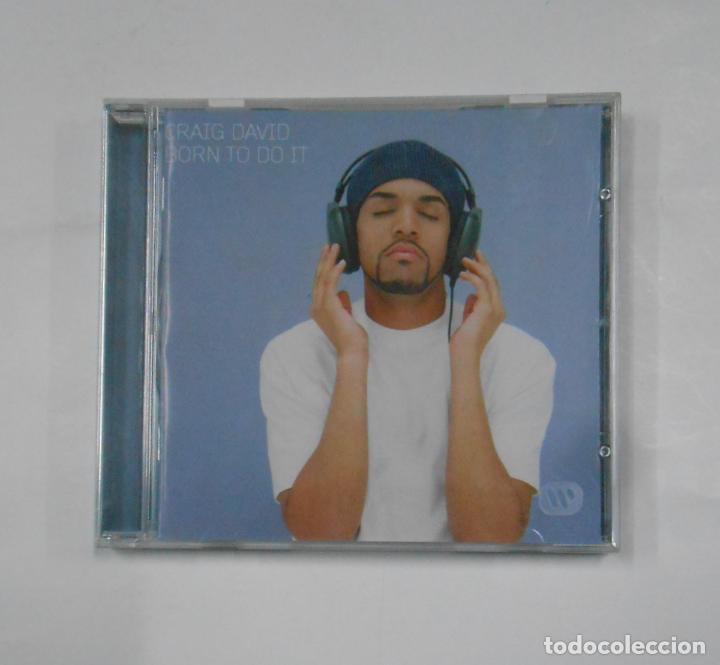 CDs de m&uacute;sica: CRAIG DAVID - BORN TO DO IT - CD. TDKCD11 - Foto 1