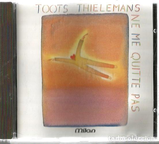CDs de m&uacute;sica: CD TOOTS THIELEMANS : NE ME QUITTE PAS - Foto 1