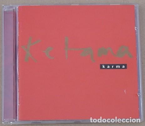 CDs de m&uacute;sica: KETAMA - KARMA (CD) 1996 - 15 TEMAS - Foto 1